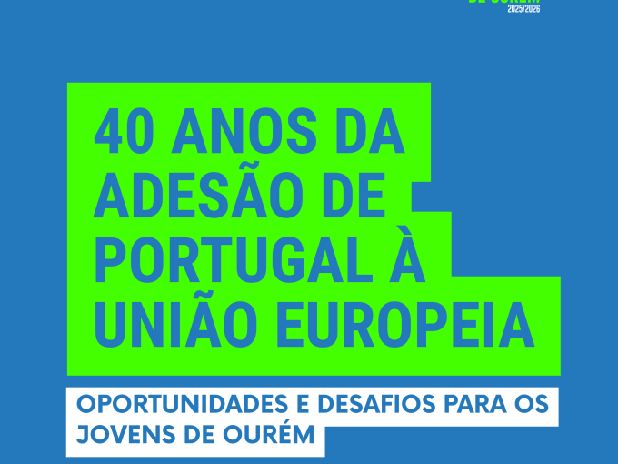 8.ª edição da Assembleia Jovem de Ourém convida jovens a refletir sobre os 40 anos de Portugal na União Europeia